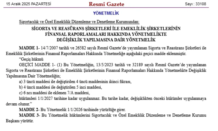SEDDK'dan üç önemli düzenleme... Sigorta sektöründe finansal raporlama kuralları 2027'ye ertelendi